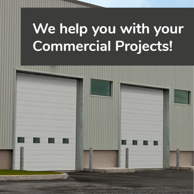 We help you with your Commercial Projects!